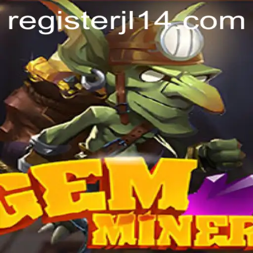 GemMiner: A Dazzling Adventure in the World of JL14